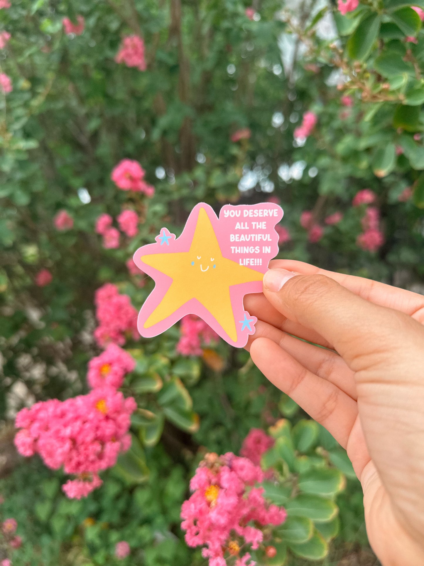 You Deserve Beautiful Sticker