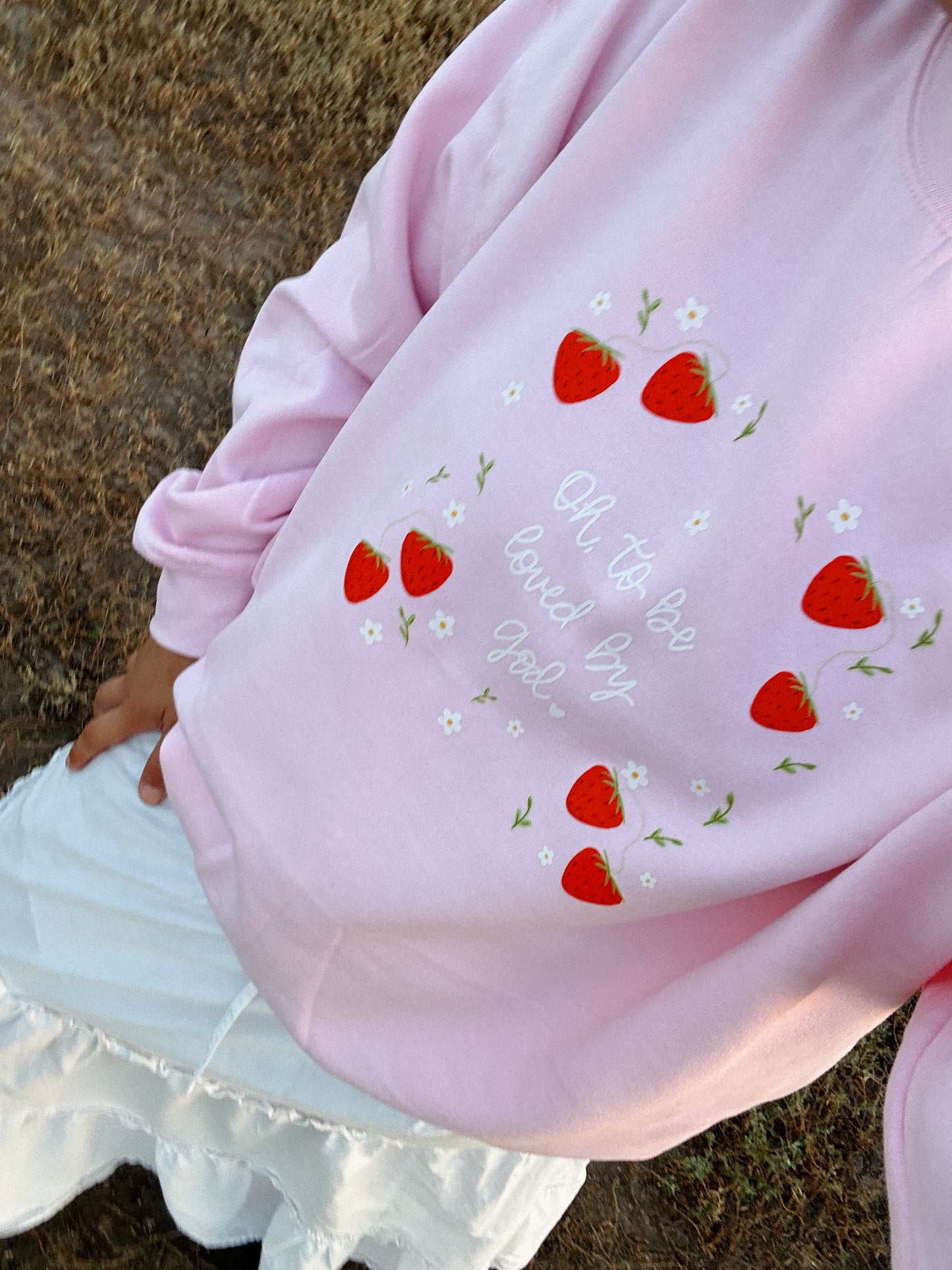 Oh, To Be Loved By God Crewneck
