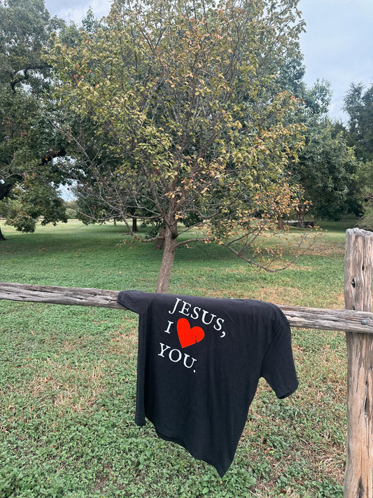 Jesus, I Love You Tee